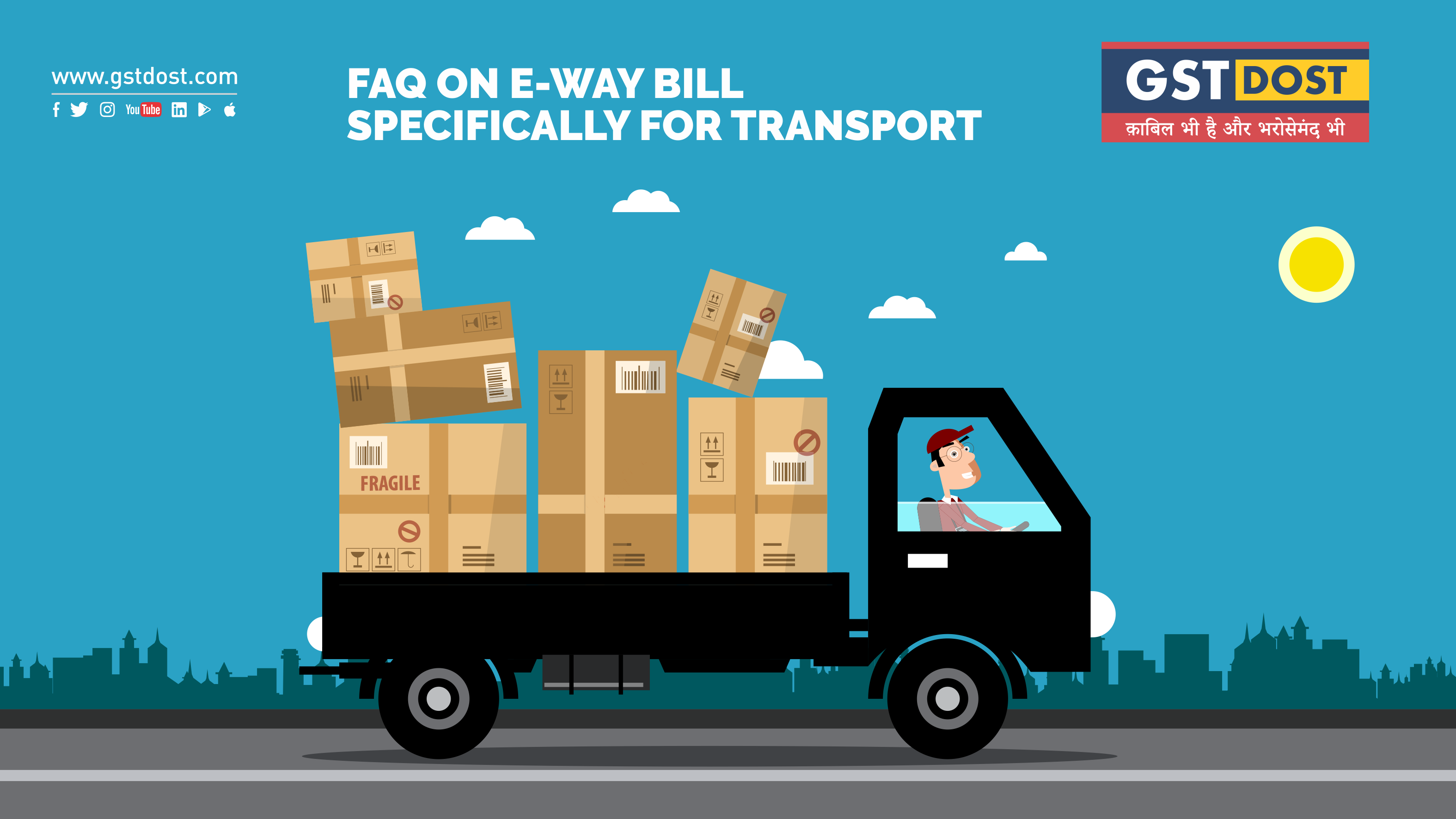 FAQ on  E Way Bill (Specifically for Transporter)