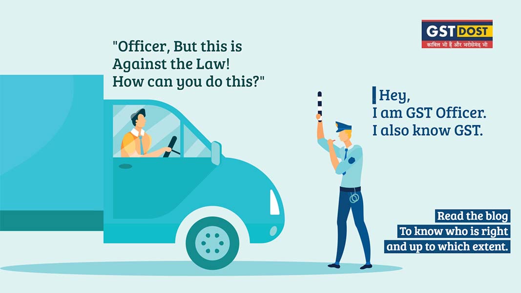 This is what you should do in case of an HSN dispute with the Intercepting GST Officer!