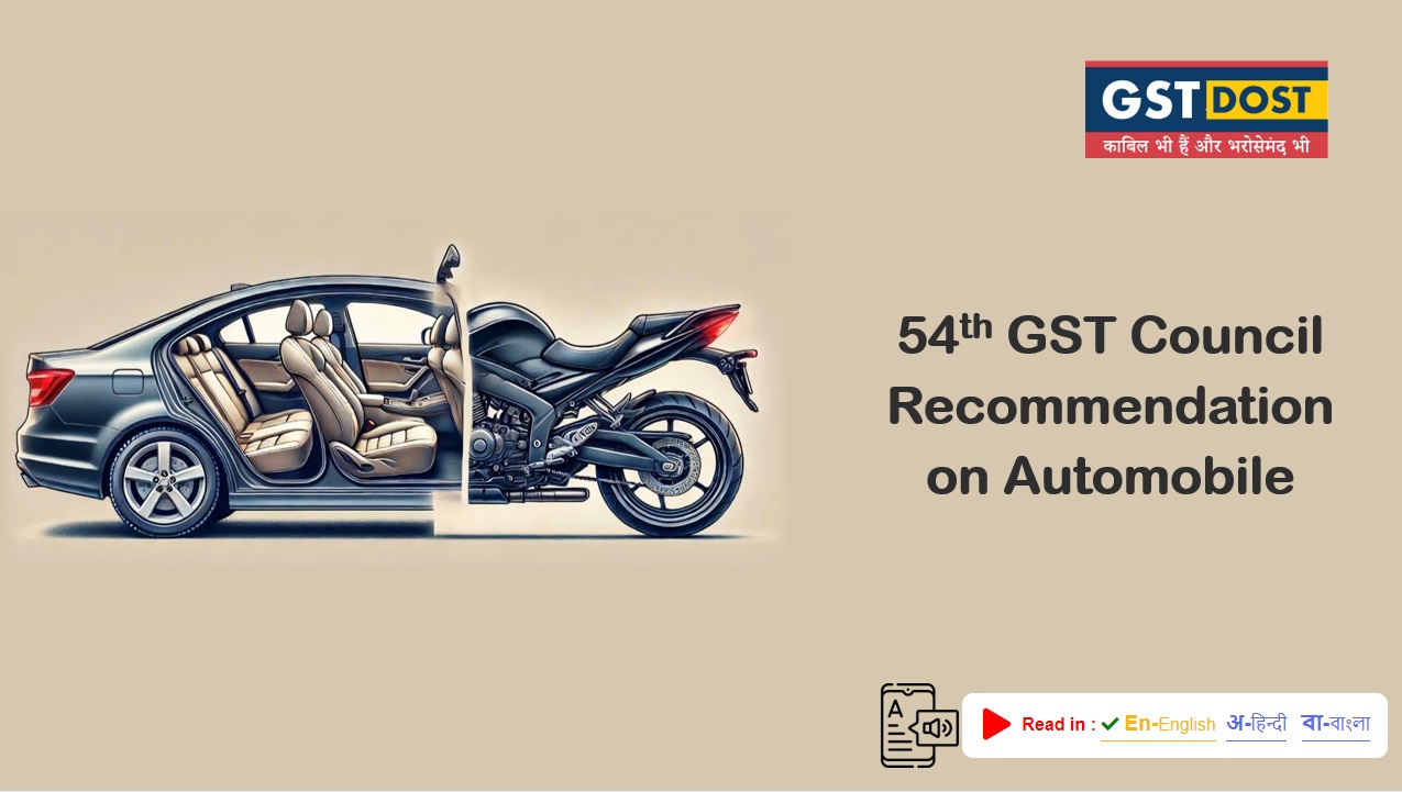 GST DOST - Your Most Trusted Goods & Services Tax Advisor - New 28% GST ...