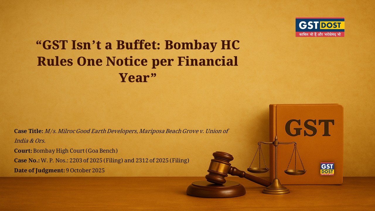 GST Isn’t a Buffet: You Can’t Serve 7 Years on One Plate!